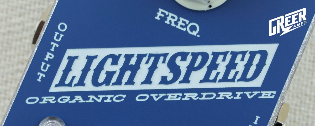 Lightspeed Vs. Southland: Which Greer Amps Overdrive Is Right For You? - Pedal Jungle