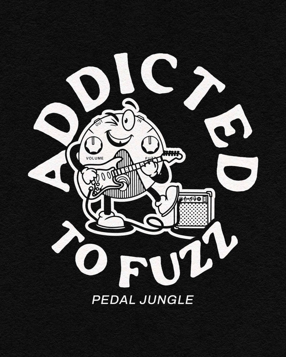 Addicted To Fuzz Digital Poster - Pedal Jungle