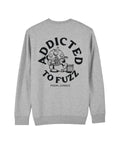 Addicted To Fuzz Organic Vegan Sweatshirt Grey - Pedal Jungle