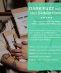Dark Fuzz No.1 Whole Bean & Ground Coffee - Pedal Jungle