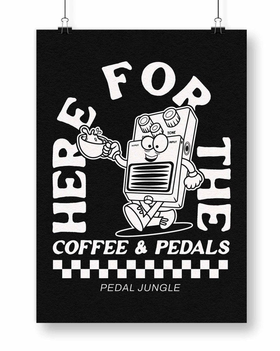 Here For The Coffee & Pedals Digital Poster - Pedal Jungle