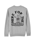 Here For The Coffee & Pedals Organic Vegan Sweatshirt Grey - Pedal Jungle