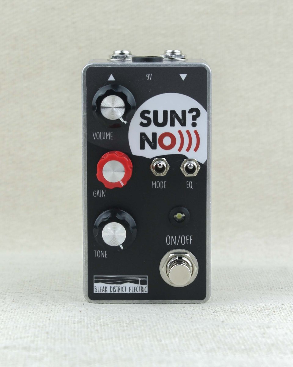 Bleak District Electric Sun?No Preamp FX Pedal - Pedal Jungle