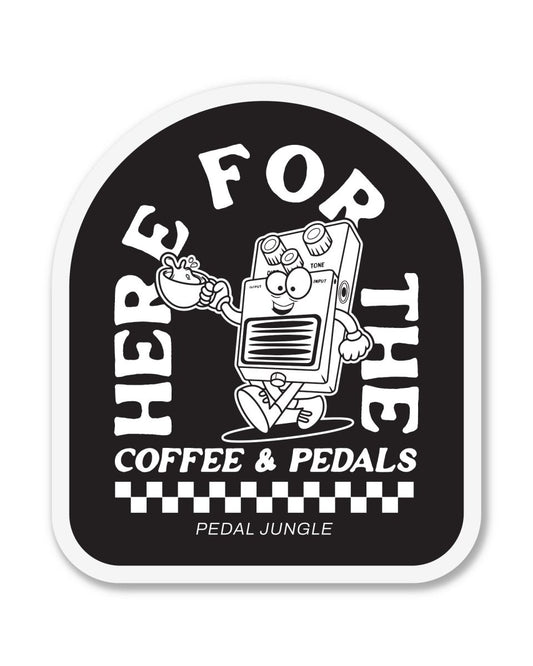 Here For The Coffee & Pedals Premium Vinyl Sticker - Pedal Jungle